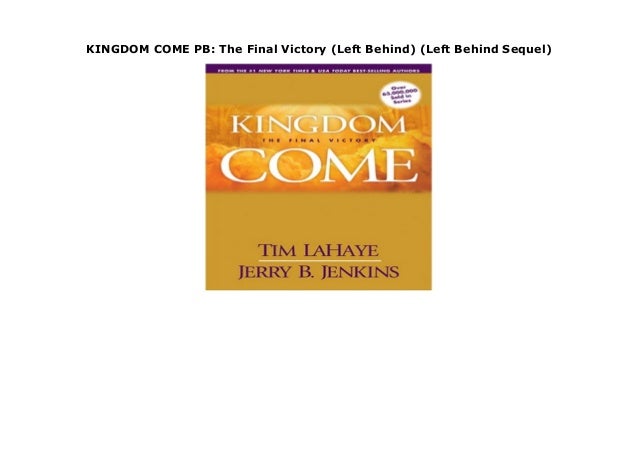 Kingdom Come: The Final Victory